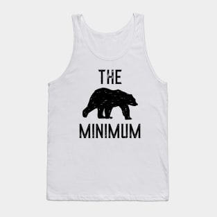 The Bear Minimum Tank Top